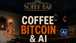 Coffee, Bitcoin & AI: Work From "Home" Wednesday at Sober Bar